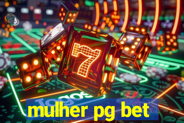 mulher pg bet